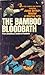 Bamboo Bloodbath