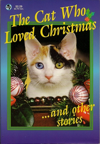The Cat Who Loved Christmas...and other stories (Mass Market Paperback)