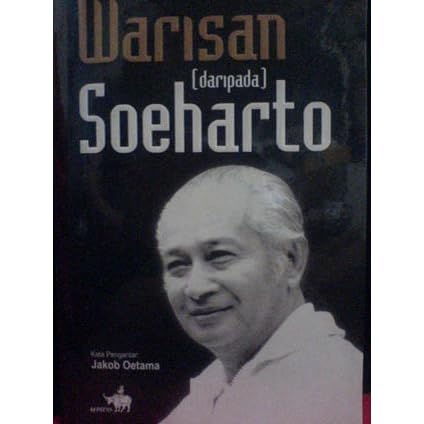 Warisan Daripada Soeharto By Bagus Dharmawan