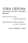 Form Criticism. Two Essays on New Testament Research