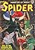 The Spider, Master of Men! ...