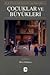 Çocuklar ve Büyükleri: Murathan Mungan'ın Seçtikleriyle