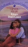 Kisses Don't Count (Silhouette Special Edition No.276)