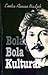 Bola-bola Kultural by Emha Ainun Nadjib Bola-bola Kultural by Emha Ainun Nadjib