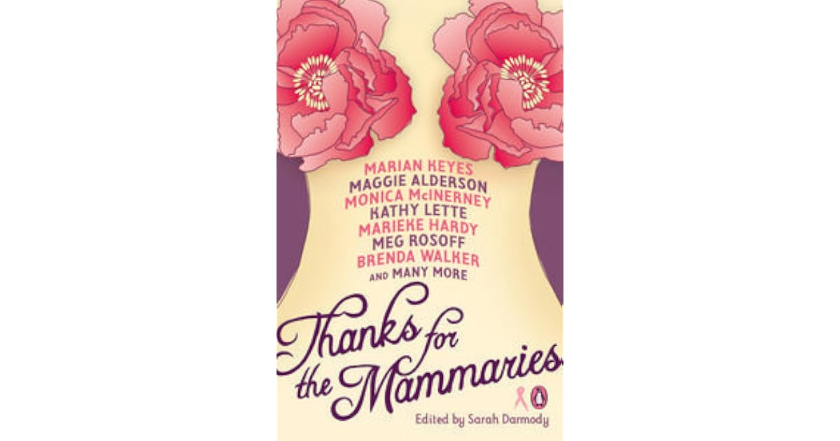 Thanks for the Mammaries by Sarah Darmody