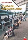 Vojaĝo en Esperanto-lando by Boris Kolker