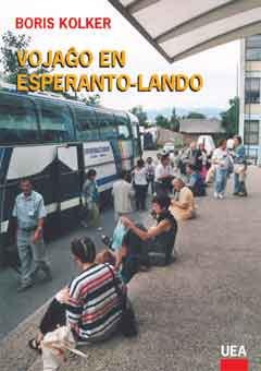 Vojaĝo en Esperanto-lando