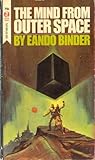 The Mind From Outer Space The Mind From Outer Space