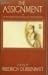 The Assignment, or, On the Observing of the Observer of the O... by Friedrich Dürrenmatt