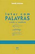 Lutar com palavras: coesão e coerência (paperback)