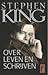 Over leven en schrijven by Stephen  King
