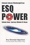 Rahasia Sukses Membangkitkan ESQ Power by Ary Ginanjar Agustian