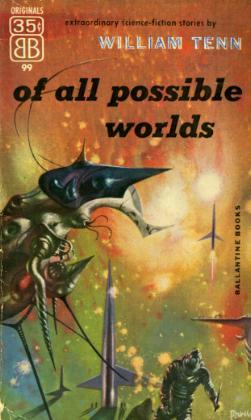 Of All Possible Worlds (Mass Market Paperback)