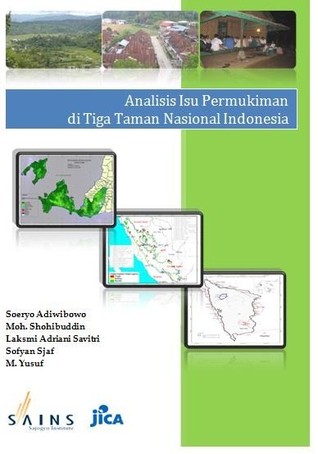 Analisis Isu Permukiman di Tiga Taman Nasional Indonesia