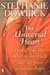 The Universal Heart  by Stephanie Dowrick