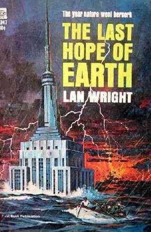 The Last Hope of Earth (Paperback)