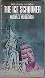 The Ice Schooner by Michael Moorcock