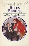 A Very Private Revenge by Helen Brooks A Very Private Revenge by Helen Brooks