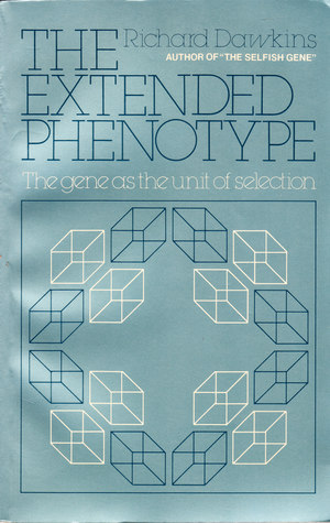 The Extended Phenotype: The Gene as a Unit of Selection