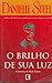O brilho de sua luz by Danielle Steel
