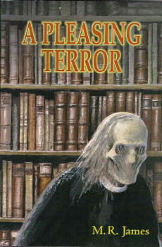 A Pleasing Terror: The Complete Supernatural Writings (Hardcover)