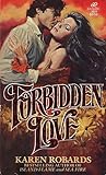 Forbidden Love by Karen Robards