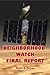 Neighborhood Watch Final Report
