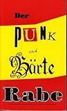 Der Rabe Nr. 60. Der Punk und Bärte Rabe