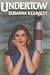 Undertow by Susanna Kearsley Undertow by Susanna Kearsley