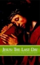 Jesus: The Last Day (Paperback)