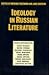 Ideology in Russian Literature