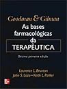 Goodman & Gilman by Laurence L. Brunton