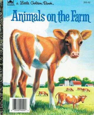 Animals on the Farm (Little Golden Books, #573)