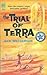 The Trial of Terra (Quarantine Series)