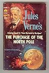 The Purchase of the North Pole by Jules Verne