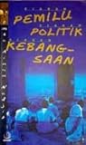 Ziarah Pemilu, Ziarah Politik, Ziarah Kebangsaan