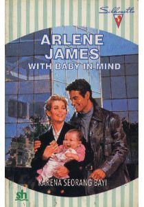 With Baby In Mind - Karena Seorang Bayi (Paperback)