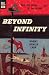 Beyond Infinity