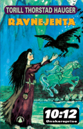 Ravnejenta (Vikingserien, #4)