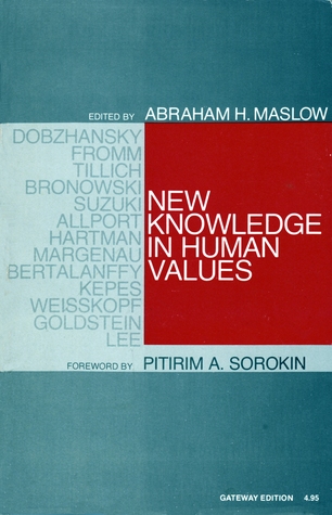 New Knowledge in Human Values (Paperback)