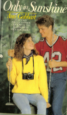 Only in Sunshine (Paperback)