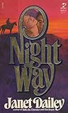 Night Way by Janet Dailey