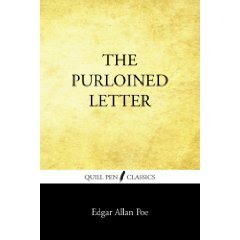 The Purloined Letter - a C. Auguste Dupin Short Story
