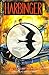 Harbinger:  Children Of The...