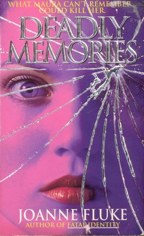 Deadly Memories (Mass Market Paperback)