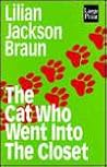 The Cat Who Went Into the Closet