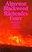 Rächendes Feuer. Erzählungen (Phantastische Bibliothek Band 301)