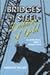 Bridges of Steel, Ladders of Gold by Teller