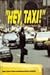 Hey, Taxi! by Hanoch Teller Hey, Taxi! by Hanoch Teller