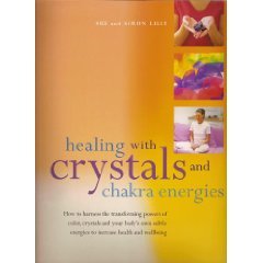 Healing with Crystals and Chakra Energies (Paperback)